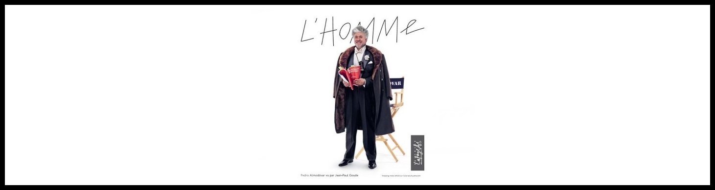 Jean-Paul Goude x  Pedro Almodóvar x Galeries Lafayette